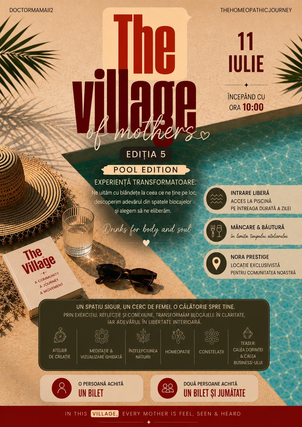 The Village of Mothers — Pool Edition (11 Iulie | Nora Prestige)
